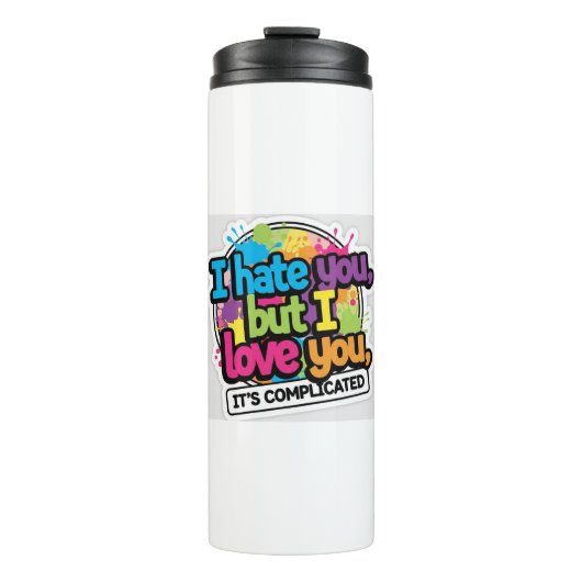I Hate You But I Love You Sticker Thermosbeker (Voorkant)