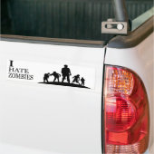 I HATE ZOMBIES BUMPERSTICKER (Op Truck)