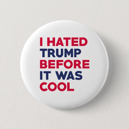I Hated Trump Ronde Button 5,7 Cm (Voorkant)