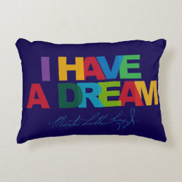 I have a dream accent kussen
