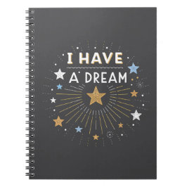 I Have a Dream Inspirational Starburst Art Notitieboek