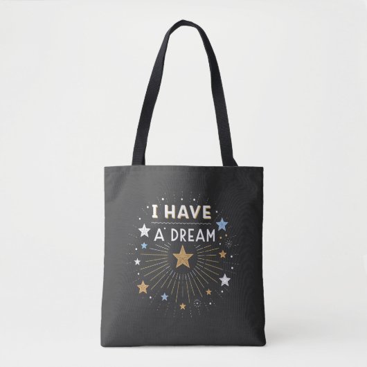 I Have a Dream Inspirational Starburst Art Tote Bag (Voorkant)