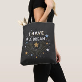 I Have a Dream Inspirational Starburst Art Tote Bag (Dichtbij)