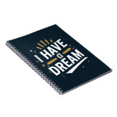 I Have a Dream Inspirational Typography Art Notitieboek (Rechterzijde)