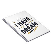 I Have a Dream Inspirational Typography Design Notitieboek (Rechterzijde)