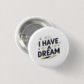 I Have a Dream Inspirational Typography Design Ronde Button 3,2 Cm (Voorkant /achterkant)