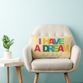 I have a dream kussen