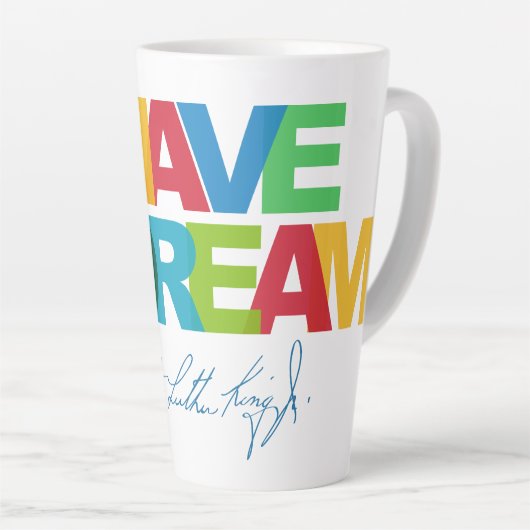 I have a dream latte mok (Rechterhoek)