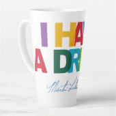 I have a dream latte mok (Linkerhoek)