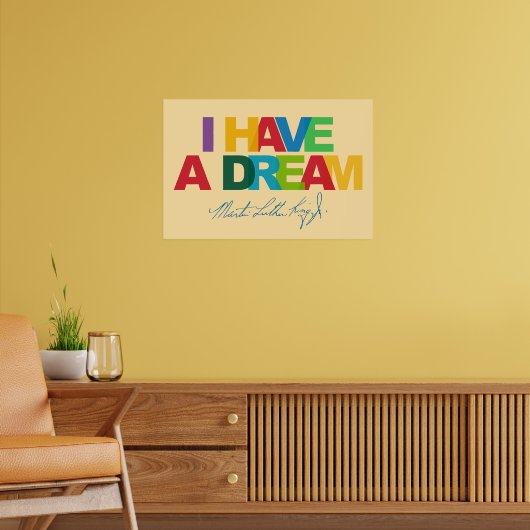I have a dream poster (Woonkamer 2)