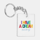 I have a dream sleutelhanger (Voorkant Links)