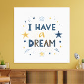 I Have a Dream Starburst Typography Art Canvas Afdruk (Insitu (Woonkamer))