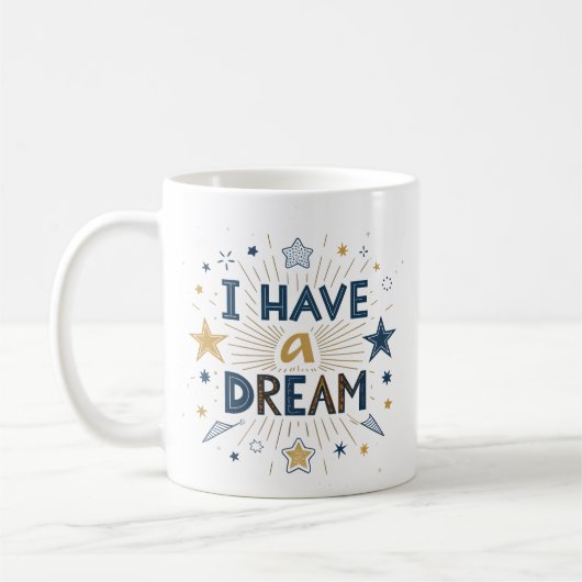 I Have a Dream Starburst Typography Art Koffiemok (Links)