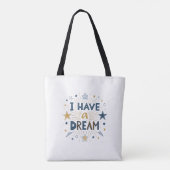 I Have a Dream Starburst Typography Art Tote Bag (Achterkant)