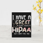 I Have A Joke About Hipaa But I Can't Tell You Kaart (Gele Bloem)