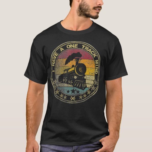 I Have A One Track Mind Train Retro Engine Model T-shirt (Voorkant)