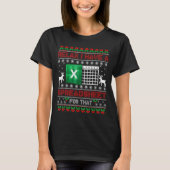 I Have A Spreadsheet For That Christmas Ugly Sweat T-shirt (Voorkant)