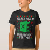 I Have A Spreadsheet For That Christmas Ugly Sweat T-shirt (Voorkant)
