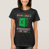 I Have A Spreadsheet For That Christmas Ugly Sweat T-shirt (Voorkant)
