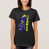 I Have A Toxic Attitude For You Behaviour Toxic T-shirt (Voorkant)