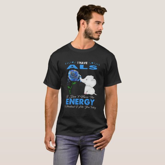 I Have Als Awareness T-shirt (Voorkant volledig)