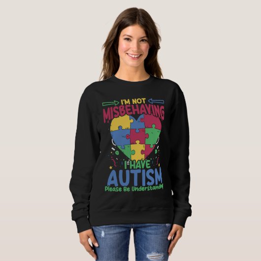 I Have Autism  Autistic Puzzle Support Autism Awar Trui (Voorkant volledig)