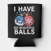 I Have Big Beautiful Balls Christmas Funny Couple Blikjeskoeler (Voorkant)