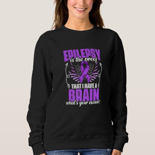 I Have Brain  Support Epilepsy Survivor Epilepsy A Trui (Voorkant)