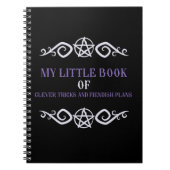 I Have Clever Tricks And Fiendish Plans Notebook Notitieboek (Voorkant)