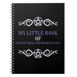 I Have Clever Tricks And Fiendish Plans Notebook Notitieboek