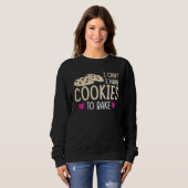 I have Cookie To Bake Trui (Voorkant volledig)