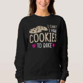 I have Cookie To Bake Trui (Voorkant)