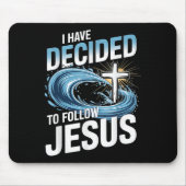 I Have Decided To Follow Jesus Cross Water Wave Ba Muismat (Voorkant)