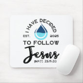 I Have Decided To Follow Jesus Established 2025 Wh Muismat (Met muis)
