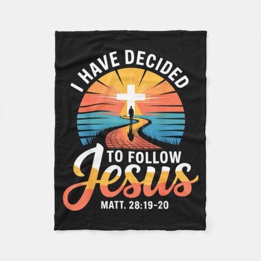 I Have Decided To Follow Jesus Matthew 28-19-20  Fleece Deken (Voorkant)