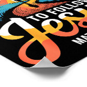 I Have Decided To Follow Jesus Matthew 28-19-20  Poster (Hoek)