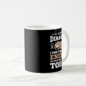 I Have Diabetes I Don't Have The Energy  Koffiemok (Voorkant rechts)