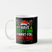 I Have Everything I Need Couples Pajamas Christmas Koffiemok (Links)