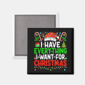 I Have Everything I Need Couples Pajamas Christmas Magneet (Voorkant / Achterkant)