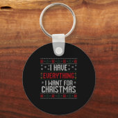I Have Everything I Want For Christmas Ugly Couple Sleutelhanger (Voorkant)
