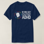 I Have Many Ideas ADHD Awareness 772 T-shirt (Design voorkant)