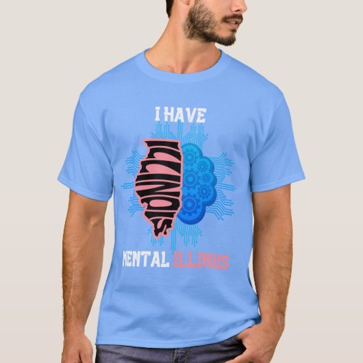 i have mental illinois cute illinois t-shirt (Voorkant)