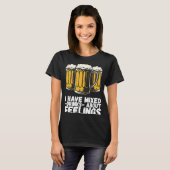 I Have Mixed Drinks About Feelings  1 T-shirt (Voorkant volledig)