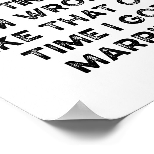 I Have No Problem Admitting When I'm Wrong Like Th Poster (Hoek)