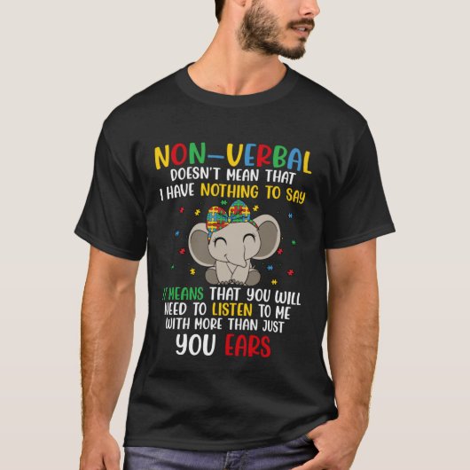 I Have Non Verbal Autism Awareness Puzzle T-shirt (Voorkant)