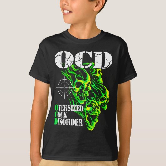 I Have Ocd Oversized Disorder  T-shirt (Voorkant)