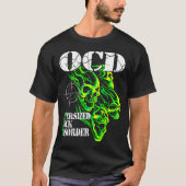 I Have Ocd Oversized Disorder  T-shirt (Voorkant)