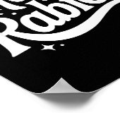 I Have Rabies Funny Quote Woman Poster (Hoek)