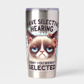 I Have Selective Hearing Funny Cat Lover Gift  Geïsoleerde Drinkbeker (Voorkant)