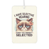 I Have Selective Hearing Funny Cat Lover Gift  Luchtverfrisser (Voorkant)